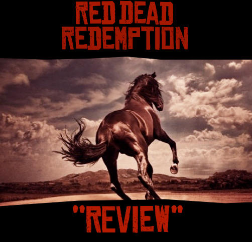 Red Dead Redemption Review